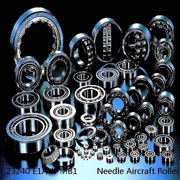 23240 E1A-K-MB1        Needle Aircraft Roller Bearings #1 small image