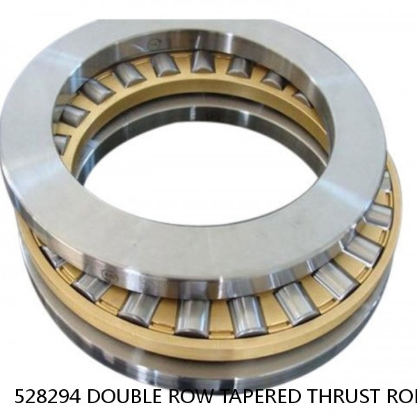 528294 DOUBLE ROW TAPERED THRUST ROLLER BEARINGS #1 small image